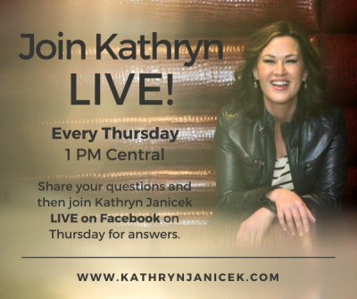 Join Kathryn Janicek Live Every Thursday on Facebook at 1pm Central