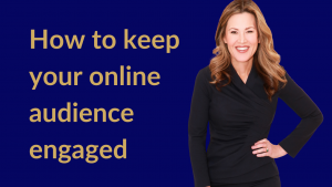 Kathryn Janicek smiling on a navy blue background with gold text that reads “How to keep your online audience engaged”